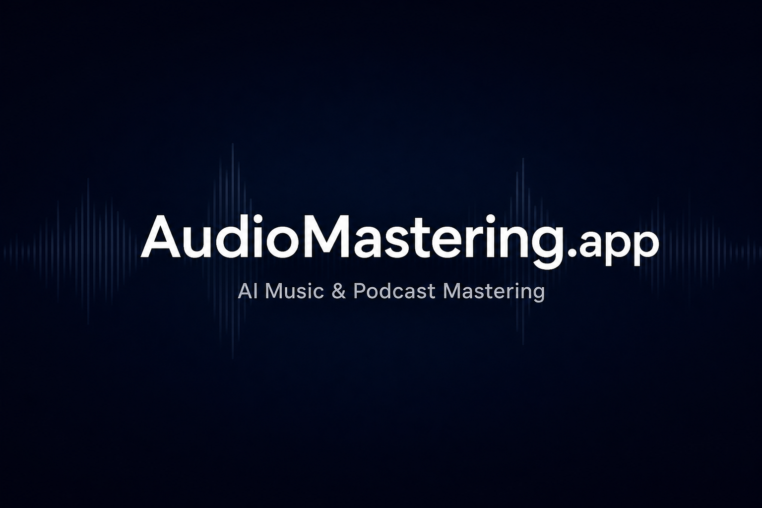 AudioMastering.app - AI音楽・ポッドキャスト向け自動マスタリング
